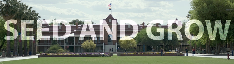 “Seed and Grow” is title of photo of the University of Arizona