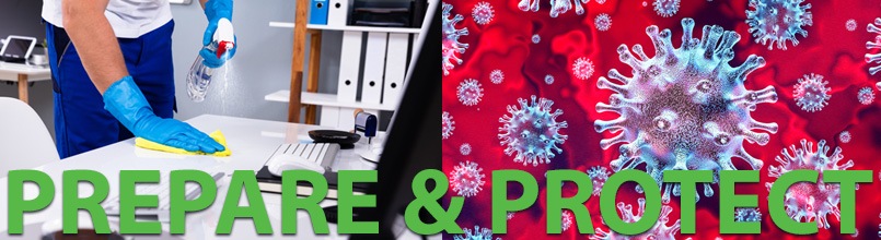 The words “Prepare and Protect” are over a picture of someone cleaning a work station and a picture of a virus cell.