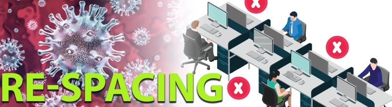 The word re-spacing appears over an illustration of the coronavirus. There also is a drawing of workers sitting at every other desk.
