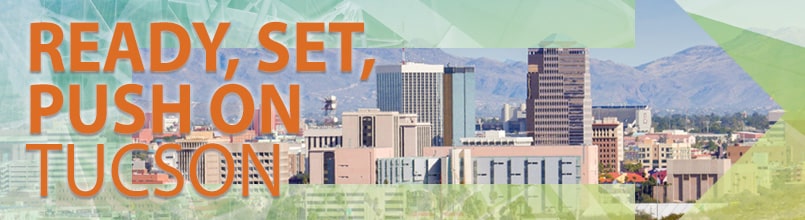 Image of Tucson skyline and the words Ready, Se, Push on Tucson